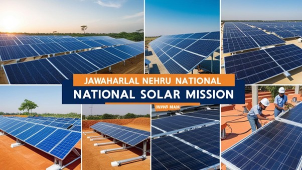 The Turning Point: Jawaharlal Nehru National Solar Mission (JNNSM)